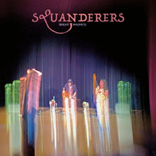 Squanderers – Bright Madness vinyl