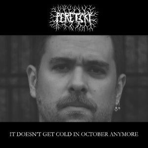 Peretsky – It Doesn't Get Cold In October Anymore (1LP Vinyl)