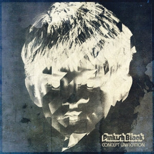 Pinkish Black – Concept Unification (1 CD)