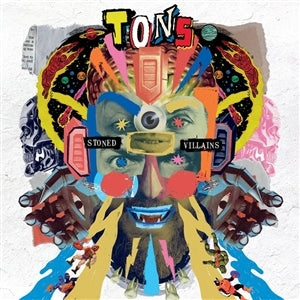 Tons – Stoned Villains (1LP, Coloured Vinyl)