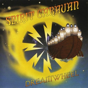 Spirit Caravan – Dreamwheel vinyl