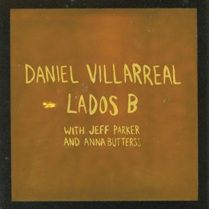 Daniel Villarreal – Lados B (1CD)
