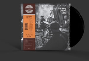 Jeff Parker and Eta Ivtet – The Way Out of Easy (2LP Vinyl)