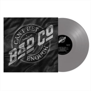 Bad Company – Can't Get Enough: a Tribute To Bad Company (1LP, farbiges Vinyl)