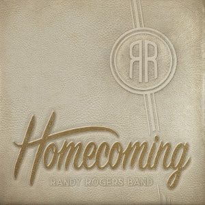 Randy Rogers Band – Homecoming (1CD)