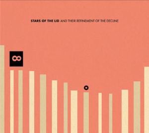 Stars of the Lid – And Their Refinement of the Decline (2CD)