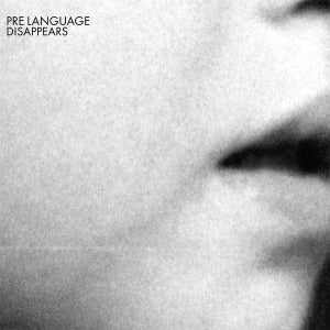 Disappears – Pre Language (1CD)