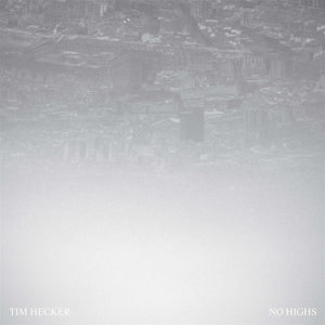 Hecker, Tim – No Highs cd