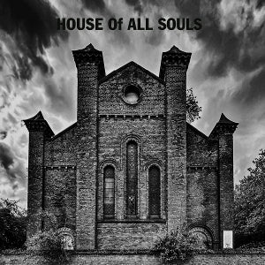 House of All – House of All Souls (1LP Vinyl)