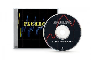 Fleurety – Last Minute Lies / I Left the Planet cd