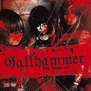Gallhammer – Dawn of.. (2CD)