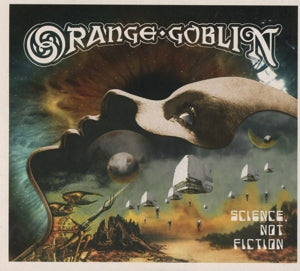 Orange Goblin – Science, Not Fiction cd