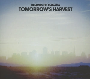Boards of Canada – Tomorrow's Harvest (1 CD)