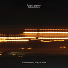 Moresco, Antonio & Fabio Zuffanti – Camminare Da Solo, Di Notte cd