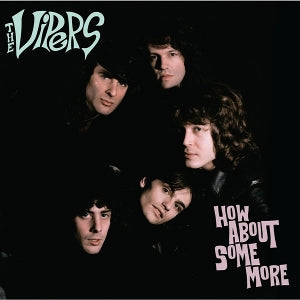 Vipers – How About Some More vinyl