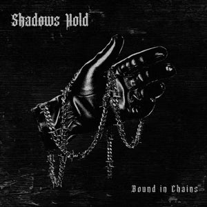 Shadows Hold – Bound In Chains vinyl