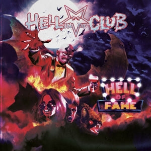 Hell In the Club – Hell of Fame (1CD)