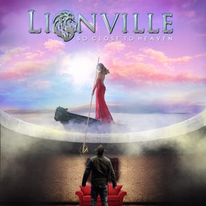 Lionville – So Close To Heaven cd