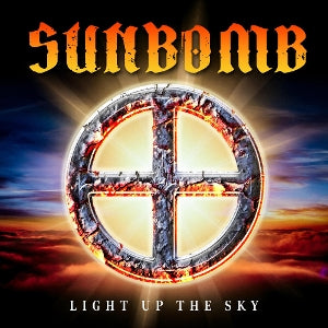 Sunbomb – Light Up the Sky (1LP Vinyl)