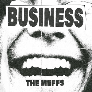 Meffs – Business (1LP Vinyl)