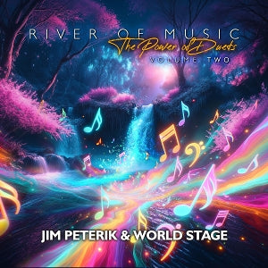 Jim Peterik and World Stage – River of the Music - the Power of Duets - Vol.2 (1CD)