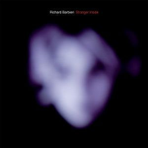 Barbieri, Richard – Stranger Inside cd