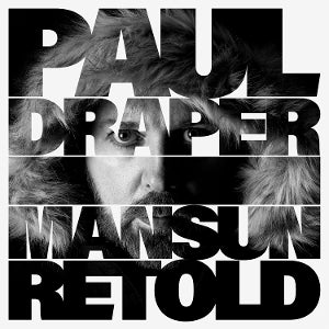Draper, Paul – Mansun Retold cd