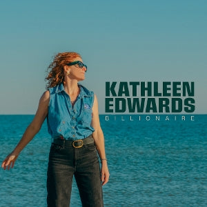 Kathleen Edwards – Billionaire (1CD)