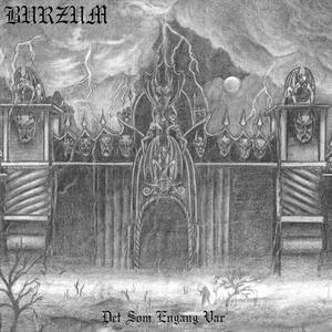 Burzum – Det Som Engang Var vinyl