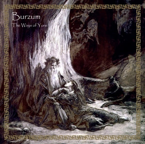 Burzum – Ways of Yore (2LP-Vinyl)