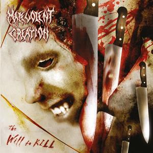 Malevolent Creation – The Will To Kill (1 CD)