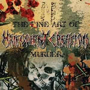 Malevolent Creation – The Fine Art of Murder cd