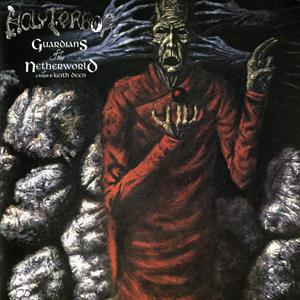 Holy Terror – Guardians of the Netherworld (1CD)