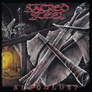 Sacred Steel – Bloodlust (1 CD, réédition)