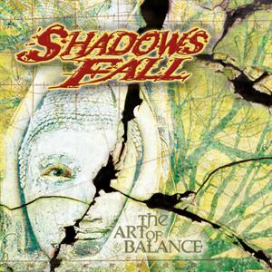 Shadows Fall – Art of Balance (1CD)
