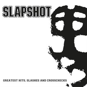 Slapshot – Greatest Hits, Slashes and Crosschecks (1CD)
