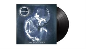 Sun Don't Shine – From Birth To Death (1LP Vinyl)