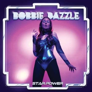 Bobbie Dazzle – Star Power (1 CD)