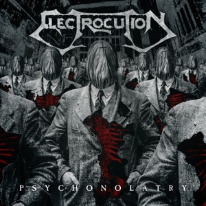 Electrocution – Psychonolatry (1LP Vinyl)