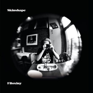 Skinshape – Filoxiny (1LP Vinyl)