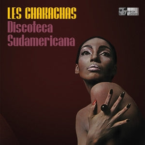 Chakachas, Les – Discoteca Sudamericana vinyl