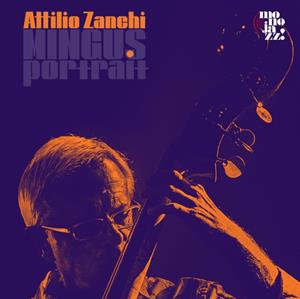 Zanchi, Attilio – Mingus Portrait vinyl