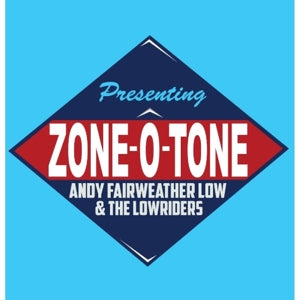 Andy Fairweather Low – Zone O Tone (1CD)