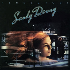 Sandy Denny – Rendezvous vinyl