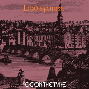 Lindisfarne – Fog On the Tyne (1LP Vinyl)