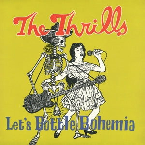 Thrills – Let's Bottle Bohemia (2LP Vinyl)