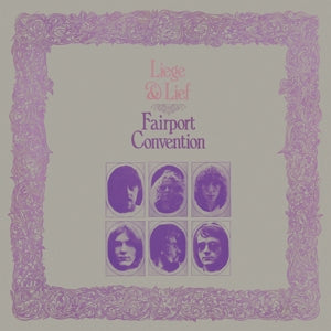 Fairport Convention – Liege & Lief vinyl