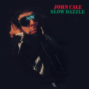 John Cale – Slow Dazzle (1 LP Vinyl)