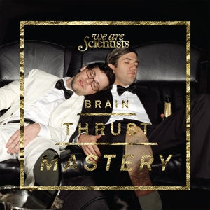 We Are Scientists – Brain Thrust Mastery (2LP Vinyl)