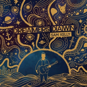 Kelly, Sam – Dreamers Dawn cd